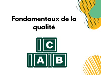 Fondamentaux de la qualité