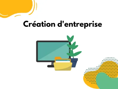 création d'entreprise